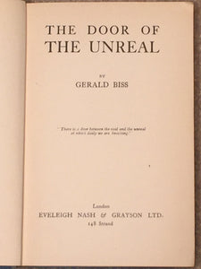 THE DOOR OF THE UNREAL, G. Biss TRUE 1st/1st British Ed. 1919 Werewolf Occult