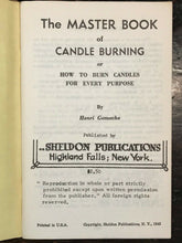 THE MASTER BOOK OF CANDLE BURNING - Gamache, 1st Ed, 1942 - MAGICK WICCA SPELLS