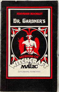 DR. GARDNER'S MUSEUM OF WITCHCRAFT & MAGIC SOUVENIR BOOKLET - 1974 MAGICK WITCH