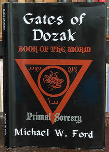 GATES OF DOZAK: PRIMAL SORCERY - Ford, 2008 - BLACK MAGICK WITCHCRAFT GRIMOIRE