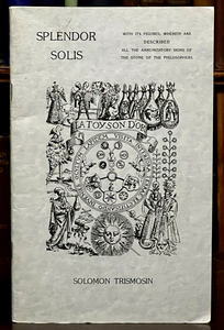 SPLENDOR SOLIS - Solomon Trismosin, 2005 - MAGICK ALCHEMY PHILOSOPHER'S STONE