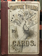 FORTUNE-TELLING BY CARDS: CARTOMANCY MADE EASY - LeNormand, 1st 1872 DIVINATION