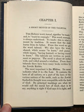 ARCHAEOLOGICAL WRITINGS OF THE SANHEDRIN & TALMUDS OF JEWS - 1st Ed, 1923 JESUS