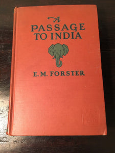 A PASSAGE TO INDIA by E.M. Forster — First American Edition, HC, 1924