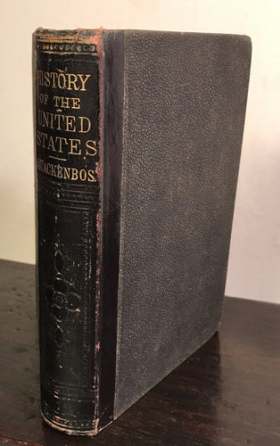 SCHOOL HISTORY OF THE UNITED STATES by G.P. Quakenbos, 200+ Illustrations, 1871