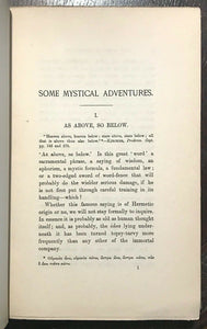 SOME MYSTICAL ADVENTURES - 1st, 1910 - MYSTICISM SECRET MYSTERIES ALCHEMY OCCULT