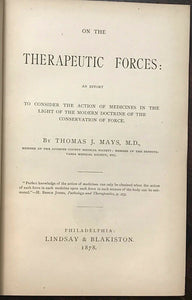 ON THE THERAPEUTIC FORCES - Mays, 1st 1878 IMPACT OF STIMULANTS NARCOTICS HEALTH