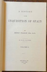 HISTORY OF THE INQUISITION OF SPAIN - Lea, 1966 - MEDIEVAL RELIGIOUS PERSECUTION
