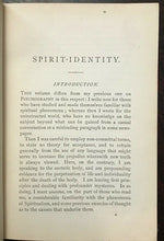 SPIRIT-IDENTITY -1st Ed, 1879 AFTERLIFE SPIRITS PSYCHIC MESSAGES PARAPSYCHOLOGY