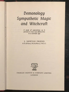 DEMONOLOGY, SYMPATHETIC MAGIC AND WITCHCRAFT - 1st, 1961 - Friend, RARE OCCULT