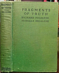 FRAGMENTS OF TRUTH - Ingalese, 1st 1921 OCCULT ALCHEMY CHRIST DIVINE TEACHINGS