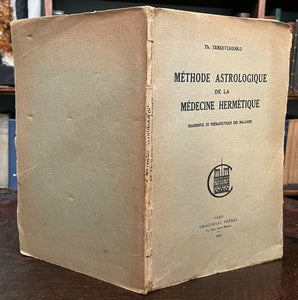 METHODE ASTROLOGIQUE MEDECINE HERMETIQUE - 1949 HERMETIC MEDICINE ASTROLOGY
