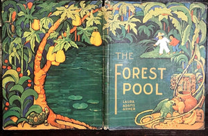 THE FOREST POOL - LAURA ADAMS ARMER - Stated 1st/1st HC/DJ 1938 - Very Scarce DJ