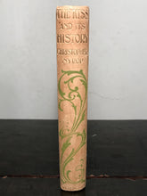 THE KISS AND ITS HISTORY by Dr. Christopher Nyrop, 1st / 1st (Translated), 1901