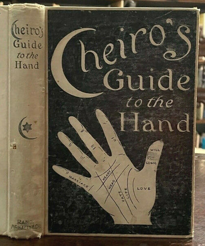 CHEIRO'S GUIDE TO THE HAND -1st 1900 - PALMISTRY, ASTROLOGY, OCCULT, DIVINATION