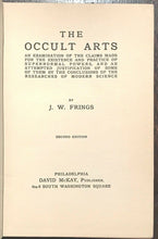 THE OCCULT ARTS - JW Frings, 1913 - OCCULT DIVINATION ALCHEMY TELEPATHY MAGICK