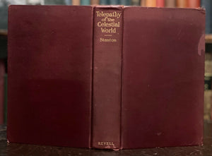 TELEPATHY OF THE CELESTIAL WORLD - 1st 1913 CLAIRVOYANCE SPIRITS PSYCHIC OCCULT