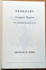 AKHKHARU: VAMPYRE MAGICK - Ford, 2008 - VAMPIRE WITCHCRAFT SORCERY GRIMOIRE