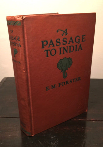 A PASSAGE TO INDIA by E.M. Forster — First American Edition, HC, 1924