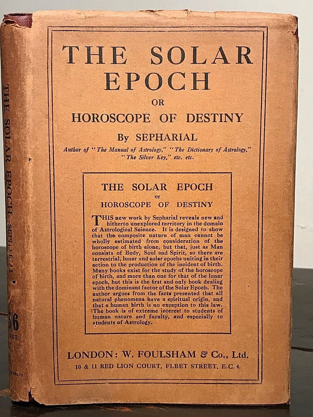 1925 - SEPHARIAL - THE SOLAR EPOCH OR THE HOROSCOPE OF DESTINY, 1st, Astrology