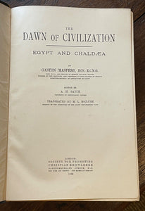 1922 - DAWN OF CIVILIZATION: EGYPT & CHALDAEA - EGYPTOLOGY ANCIENT CIVILIZATIONS