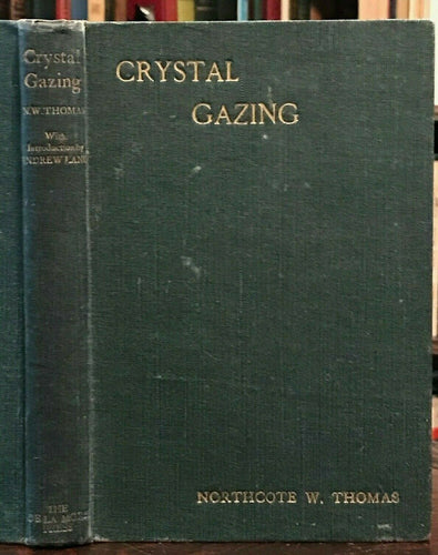 CRYSTAL GAZING - 1st London Ed VERY SCARCE, 1905 - TELEPATHIC SCRYING DIVINATION
