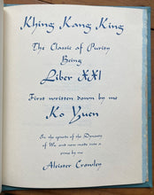 KHING KANG KING CLASSIC OF PURITY LIBER XXI - Aleister Crowley, 1st Thelema 1973