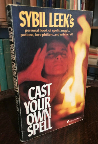 CAST YOUR OWN SPELL - Sybil Leek, 1975 SPELLS MAGICK POTIONS WITCHCRAFT GRIMOIRE