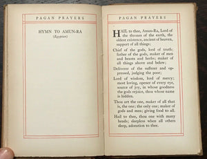 PAGAN PRAYERS - Marah Ellis Ryan, 1st 1913 NATIVE AMERICAN WORLD PRAYERS CHANTS