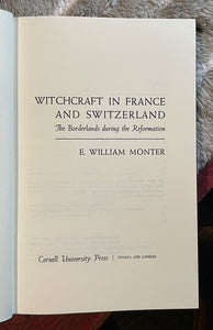 WITCHCRAFT IN FRANCE AND SWITZERLAND - Monter, 1st 1976 WITCH TRIALS JUDGEMENTS