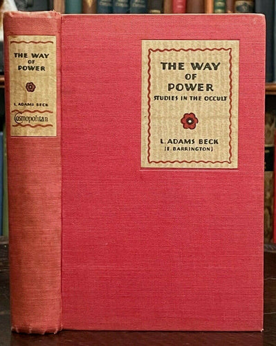 WAY OF POWER: STUDIES IN THE OCCULT - 1931 THEOSOPHY SPIRITUAL SELF-HELP