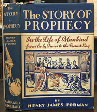 THE STORY OF PROPHECY - Forman, 1st Ed, 1936 - SECOND SIGHT SEERS FORETELLING