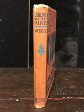 CHILDREN OF THE PINES by Arland Weeks, 1st / 1st 1926, Minnesota Woods Photos