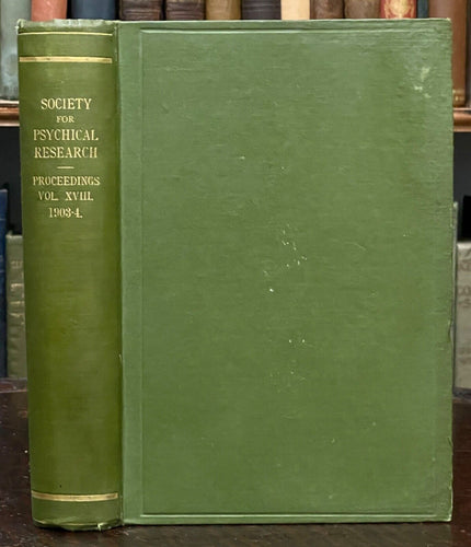 1903-1904 SOCIETY FOR PSYCHICAL RESEARCH - SPIRITS SPIRIT AUTOMATIC WRITING