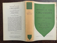 HISTORY OF THE CRUSADES - Runciman, 1st 1952 Vol 2 - KINGDOM OF JERUSALEM