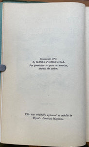 PHILOSOPHY OF ASTROLOGY - Manly P. Hall, 1st 1943 - OCCULT COSMIC MANIFESTATION