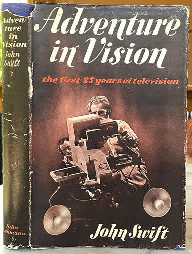 ADVENTURE IN VISION: THE FIRST 25 YEARS IN TELEVISION - 1st, 1950 - TV HISTORY