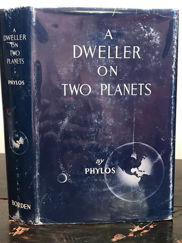 A DWELLER ON TWO PLANETS - PHYLOS THE THIBETAN / FREDERICK OLIVER, 1952 ATLANTIS