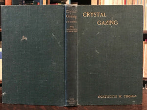 CRYSTAL GAZING - 1st London Ed VERY SCARCE, 1905 - TELEPATHIC SCRYING DIVINATION