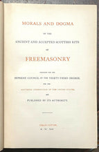1918 MORALS AND DOGMA - FREEMASONRY ANCIENT SCOTTISH RITE MASONIC HISTORY