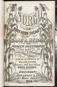 SORGO OR THE NORTHERN SUGAR PLANT – I. Hedges 1st/1st 1863 - Sugar Cane Farming