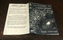 THE COSMIC DOCTRINE, Dion Fortune, 1966 OCCULT PHILOSOPHY MANIFESTATION CREATION