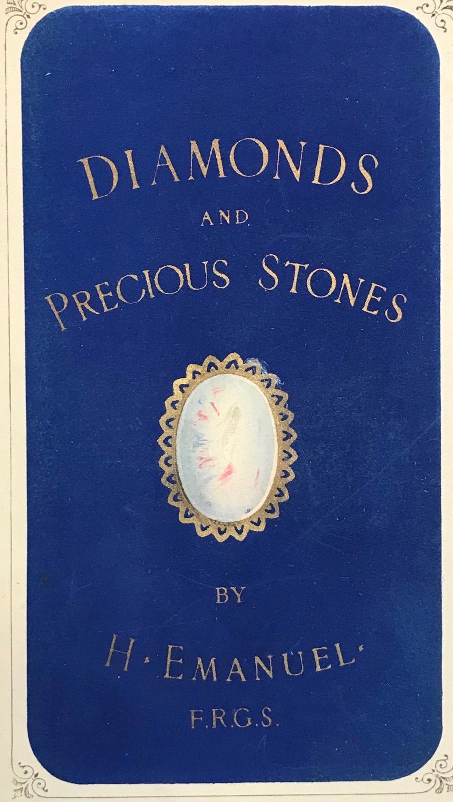 1867 DIAMONDS AND PRECIOUS STONES - Harry Emanuel JEWELER TO QUEEN VICTORIA