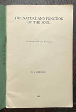 NATURE AND FUNCTION OF THE SOUL - Gardner, 1st 1946 - THEOSOPHY AFTERLIFE SPIRIT