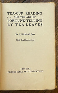 TEA CUP READING: HOW TO TELL FORTUNES BY TEA LEAVES - Ca 1915, DIVINATION OCCULT