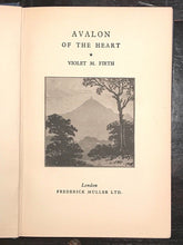 DION FORTUNE (VIOLET M. FIRTH) - AVALON OF THE HEART 1st 1934 - Occult, Paganism
