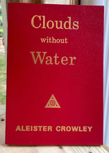 CLOUDS WITHOUT WATER - ALEISTER CROWLEY, 1973 OCCULT POETRY THELEMA