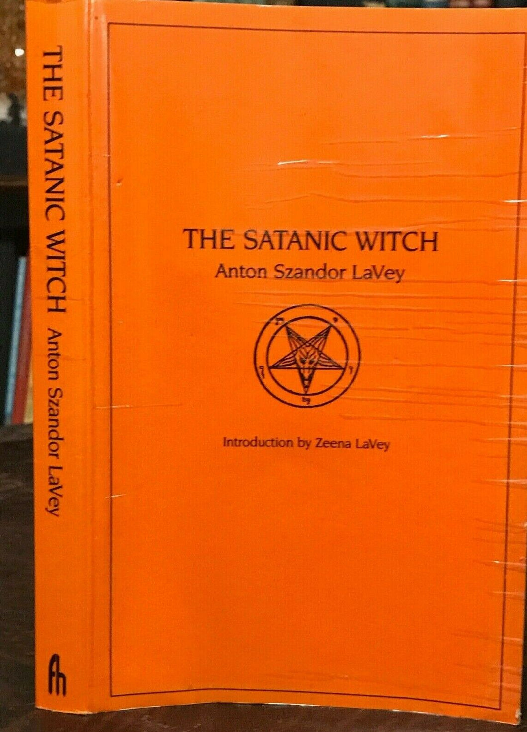 THE SATANIC WITCH - ANTON SZANDOR LAVEY - Feral House, 1989 CHURCH OF SATAN