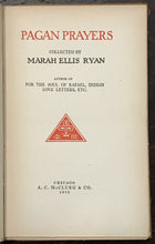 PAGAN PRAYERS - Marah Ellis Ryan, 1st 1913 NATIVE AMERICAN WORLD PRAYERS CHANTS