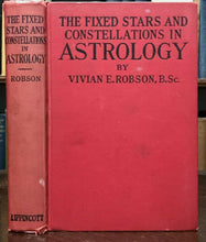 FIXED STARS & CONSTELLATIONS IN ASTROLOGY - Robson, 1931 - HOROSCOPE DIVINATION